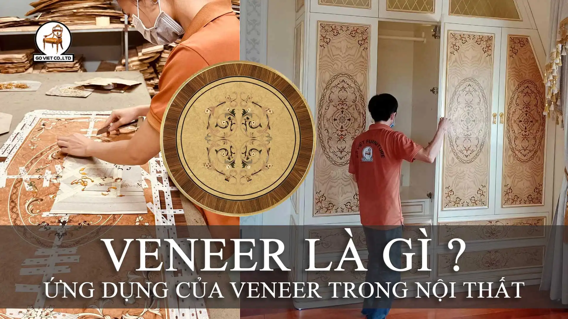 Veneer là gì ? Ứng dụng của cẩn veneer trong nội thất